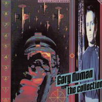Gary Numan. The Collection